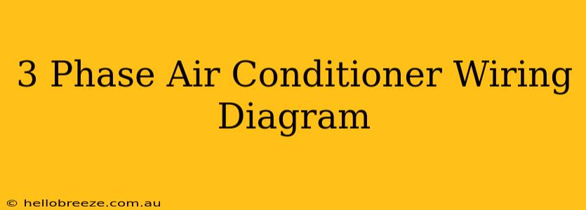 3 Phase Air Conditioner Wiring Diagram