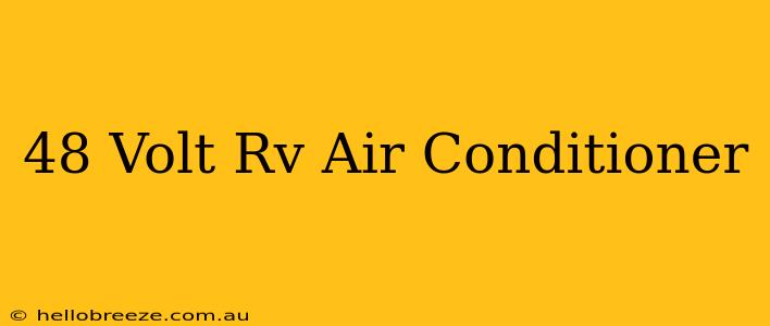 48 Volt Rv Air Conditioner