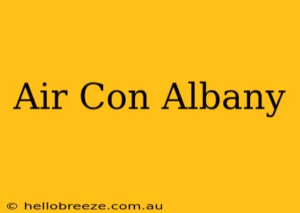 Air Con Albany