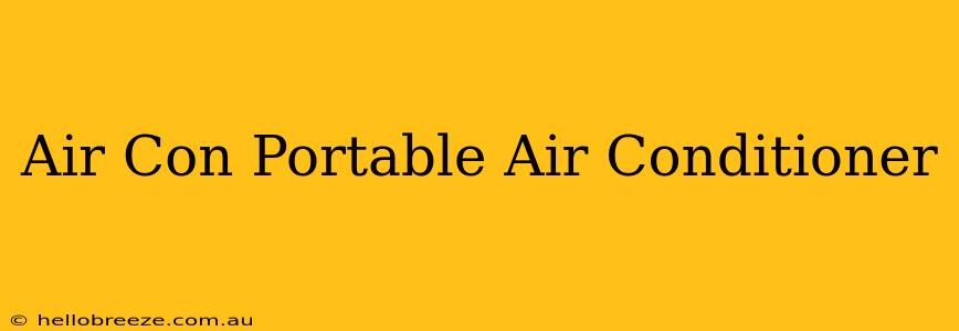 Air Con Portable Air Conditioner