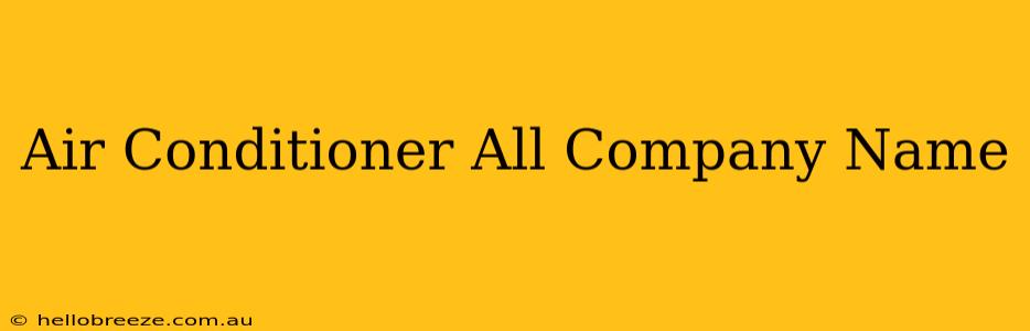 Air Conditioner All Company Name