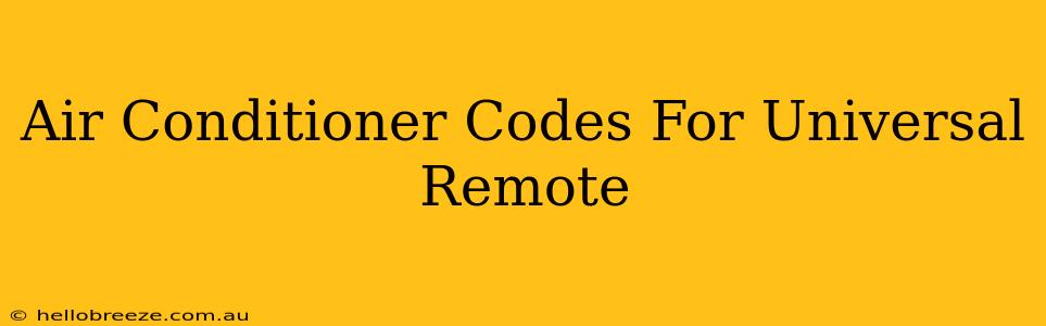 Air Conditioner Codes For Universal Remote