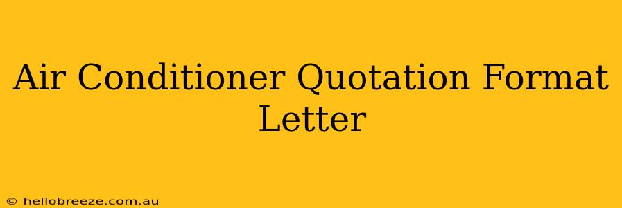 Air Conditioner Quotation Format Letter