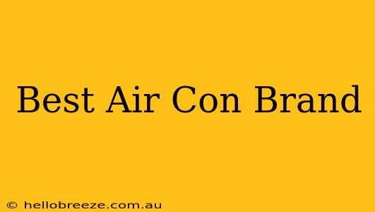 Best Air Con Brand