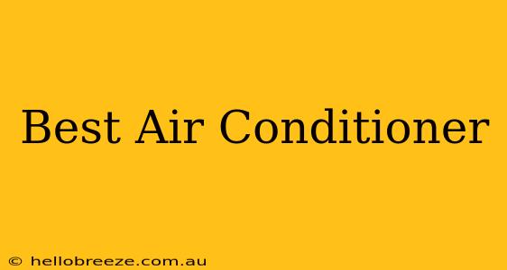 Best Air Conditioner