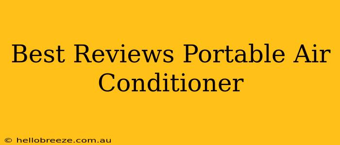 Best Reviews Portable Air Conditioner