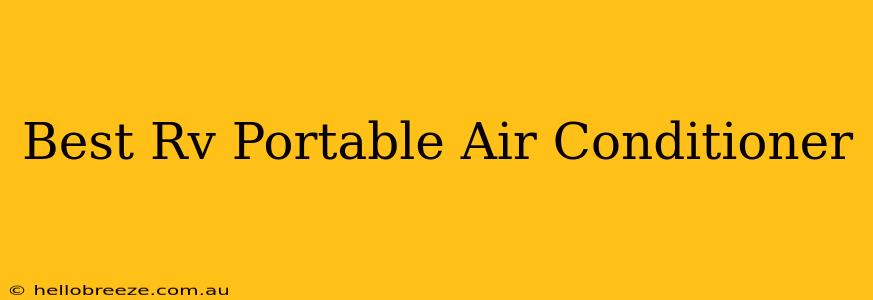 Best Rv Portable Air Conditioner