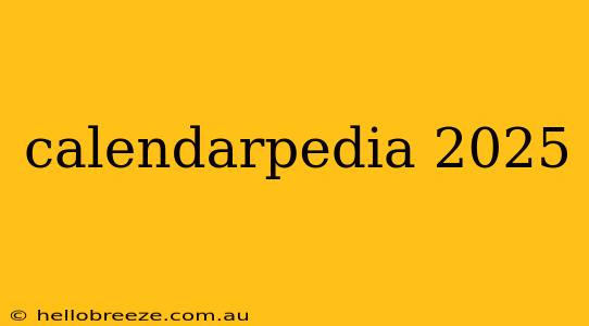 calendarpedia 2025