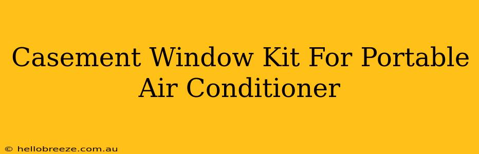 Casement Window Kit For Portable Air Conditioner