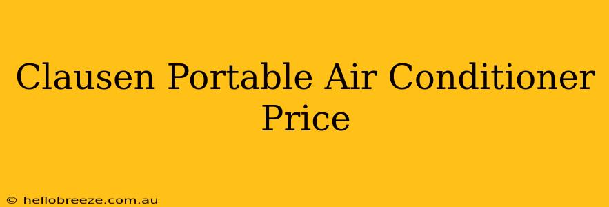 Clausen Portable Air Conditioner Price