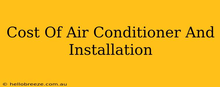 Cost Of Air Conditioner And Installation