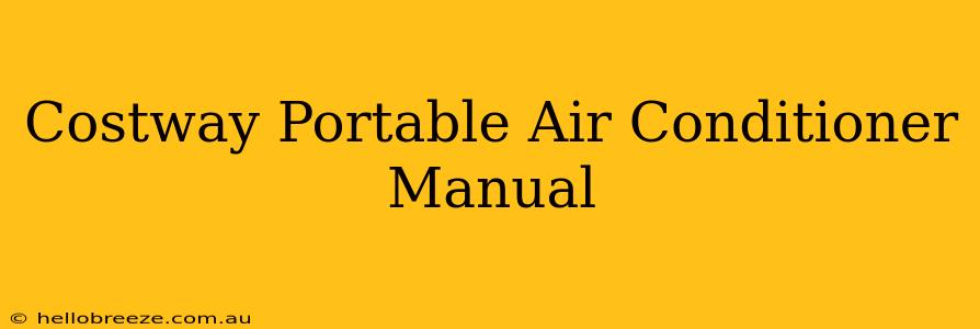 Costway Portable Air Conditioner Manual