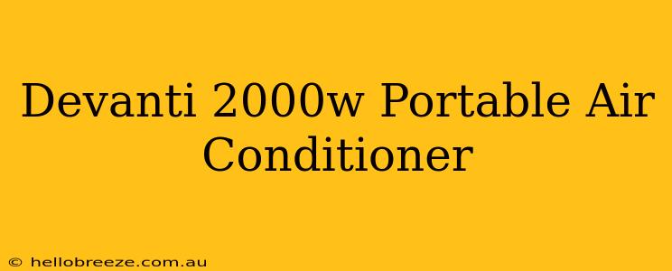 Devanti 2000w Portable Air Conditioner