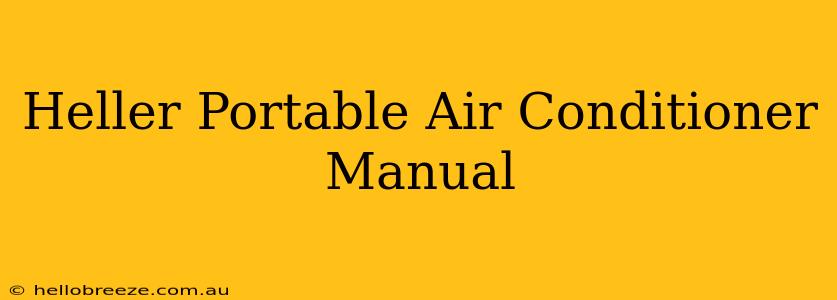 Heller Portable Air Conditioner Manual