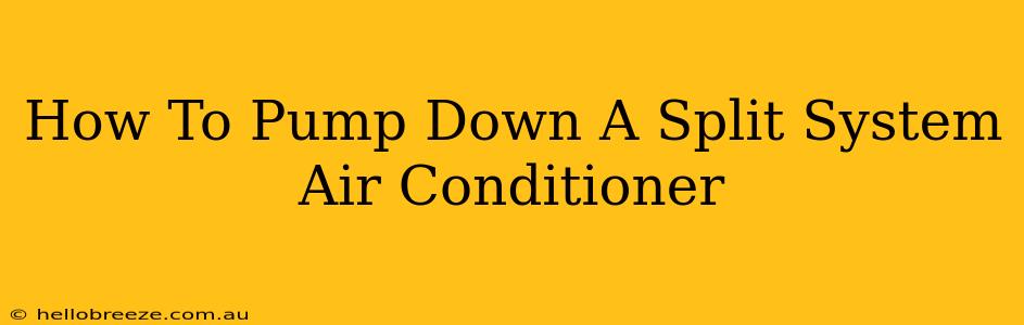 How To Pump Down A Split System Air Conditioner