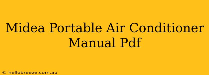 Midea Portable Air Conditioner Manual Pdf