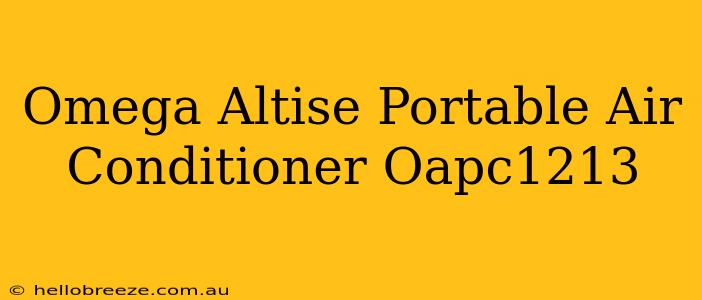 Omega Altise Portable Air Conditioner Oapc1213