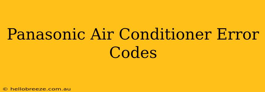 Panasonic Air Conditioner Error Codes