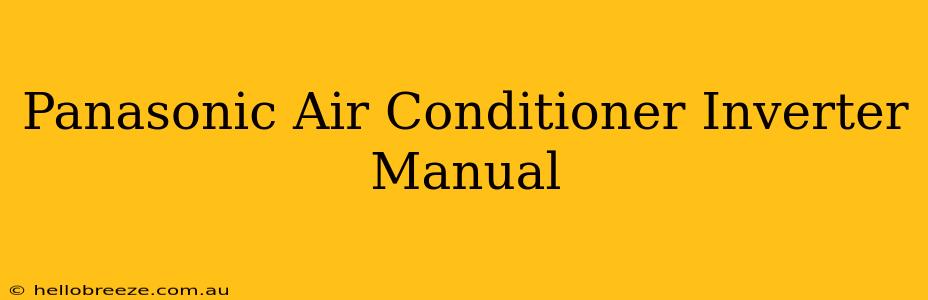 Panasonic Air Conditioner Inverter Manual