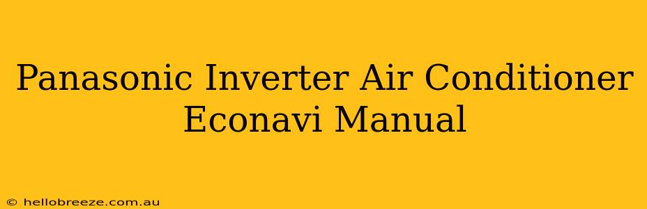 Panasonic Inverter Air Conditioner Econavi Manual