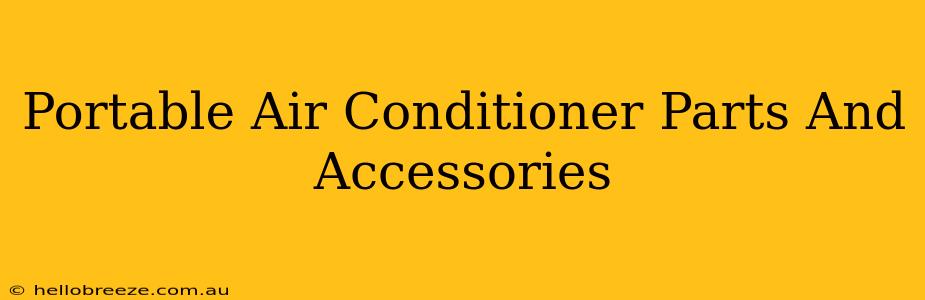 Portable Air Conditioner Parts And Accessories