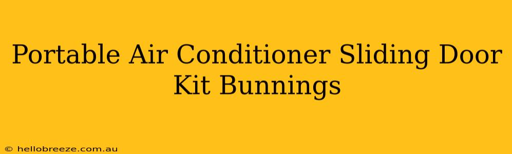 Portable Air Conditioner Sliding Door Kit Bunnings