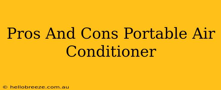 Pros And Cons Portable Air Conditioner