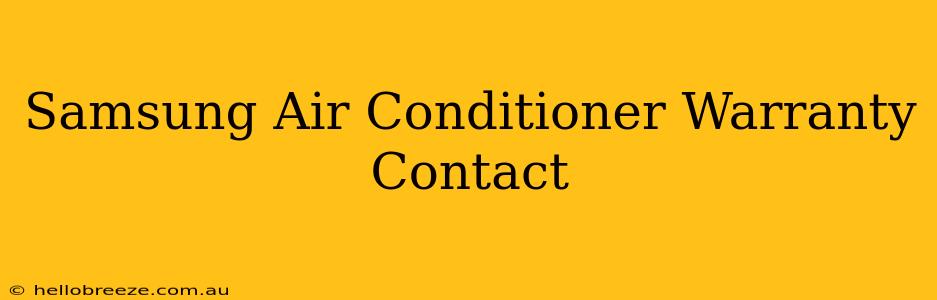 Samsung Air Conditioner Warranty Contact