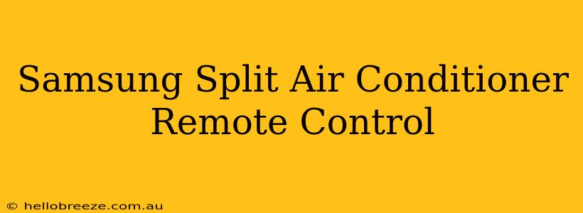 Samsung Split Air Conditioner Remote Control