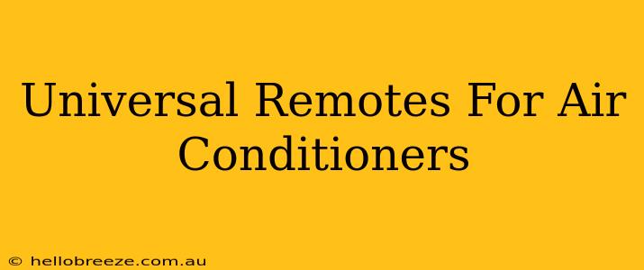 Universal Remotes For Air Conditioners