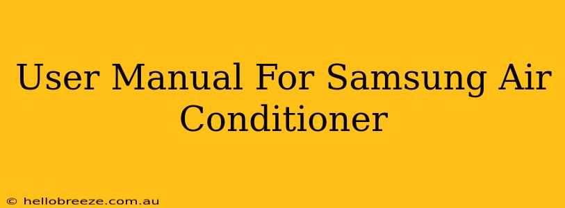 User Manual For Samsung Air Conditioner