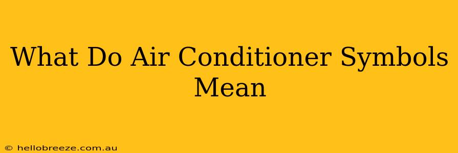 What Do Air Conditioner Symbols Mean