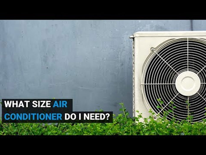 What size air conditioner do I need?